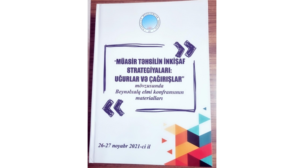 naxchivan-muellimler-institutunda-kechirilmish-beynelxalq-konfransin-materiallari-nefis-tertibatda-chap-olunub-foto