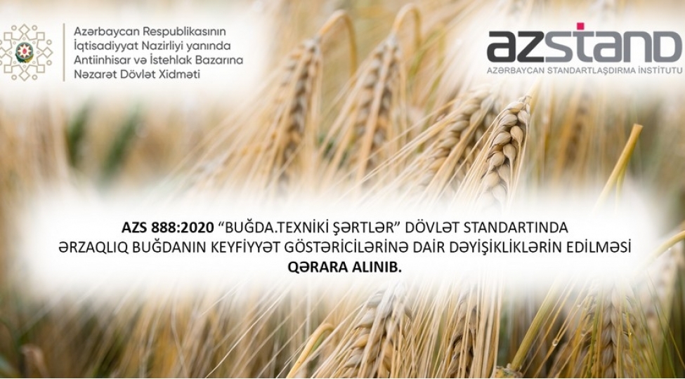erzaqliq-bugdanin-keyfiyyet-gostericilerine-dair-teleblere-yeniden-baxilib