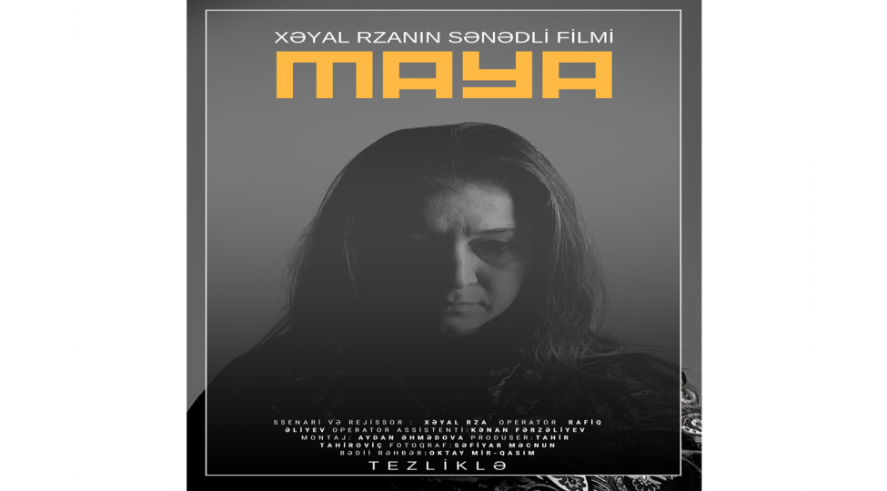 maya-filminin-chekilishleri-yekunlashib