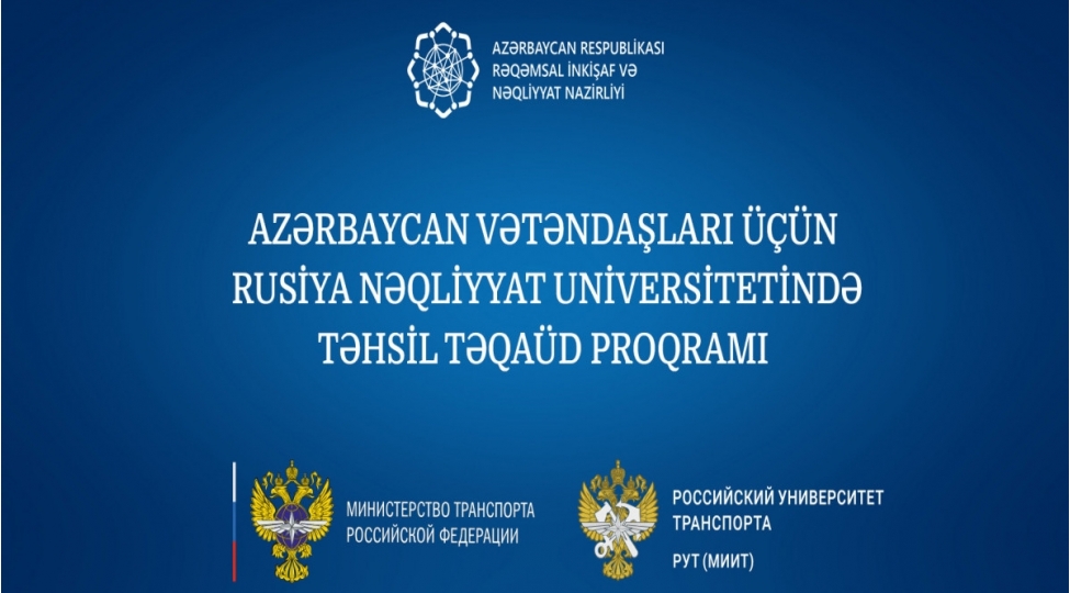 rusiya-neqliyyat-universiteti-azerbaycan-vetendashlari-uchun-tehsil-teqaud-proqrami-elan-edib