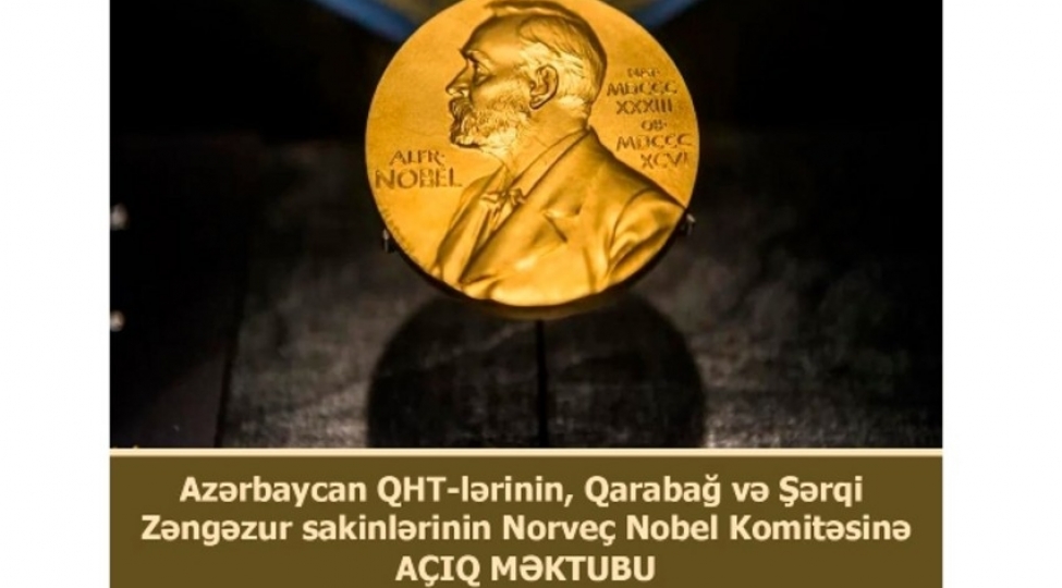 azerbaycan-qht-leri-qarabag-ve-sherqi-zengezur-sakinleri-norvech-nobel-komitesine-achiq-mektub-unvanlayiblar