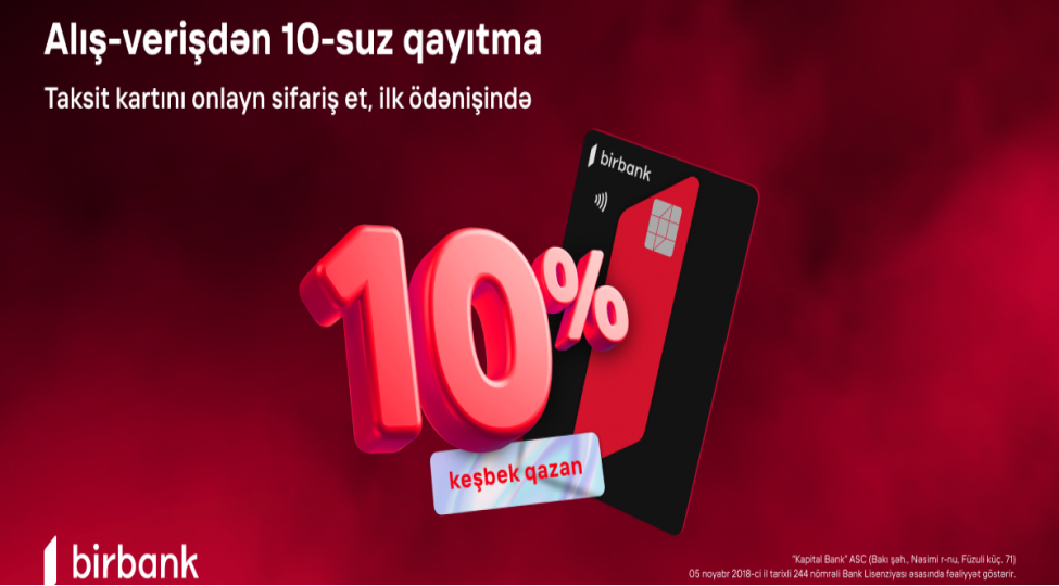 birbank-taksit-karti-ile-ilk-alish-verishde-10-keshbek