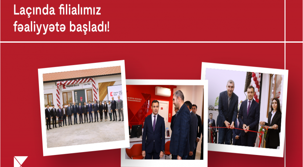 kapital-bank-in-lachin-filialinin-achilishi-bash-tutub