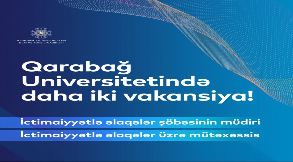 qarabag-universitetinde-daha-iki-vakansiya-elan-edilib-2