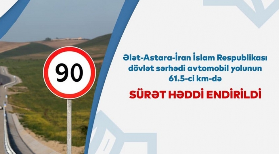 elet-astara-yolunun-615-ci-kilometrliyinde-suret-heddi-endirilib