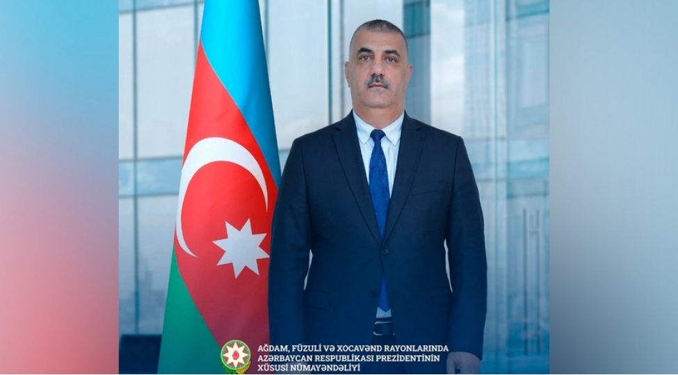 prezidentin-agdam-fuzuli-ve-xocavend-rayonlarindaki-xususi-numayendesine-muavin-teyin-edilib