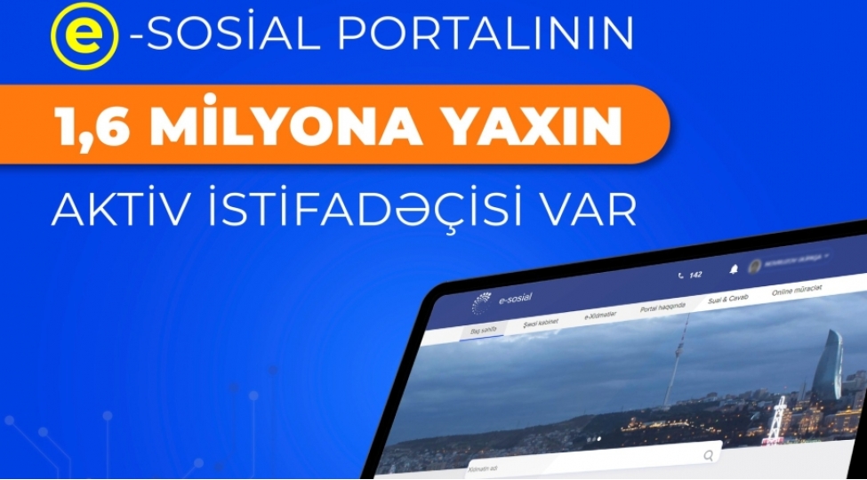 e-sosial-portalinin-16-milyona-yaxin-aktiv-istifadechisi-var