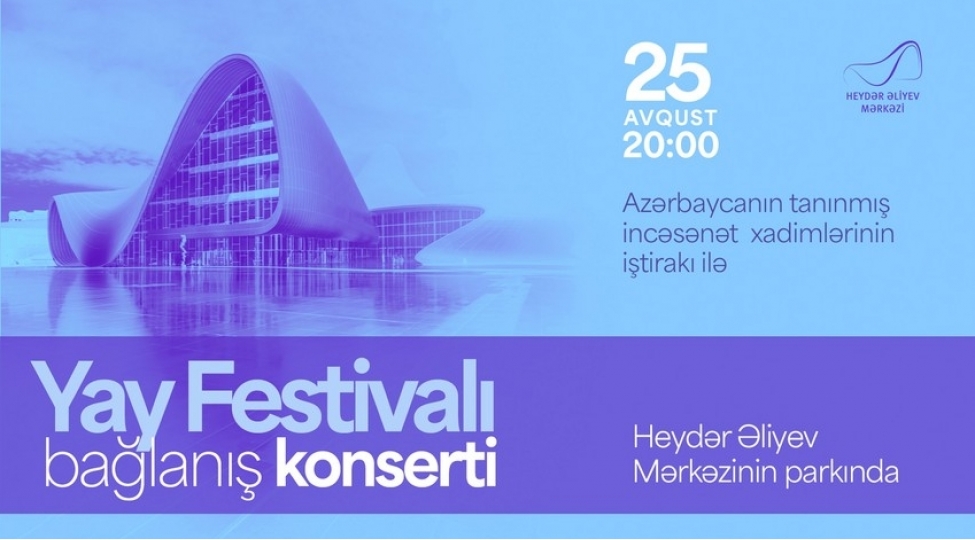 heyder-eliyev-merkezinin-parkinda-yay-festivali-baglanish-konserti-olacaq