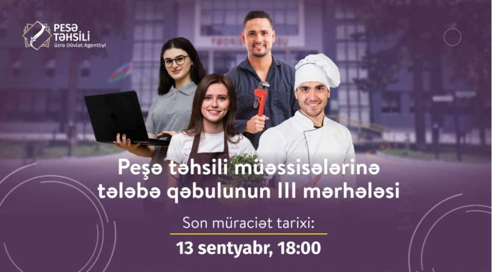 peshe-tehsili-muessiselerine-telebe-qebulunun-iii-merhelesi-bashladi