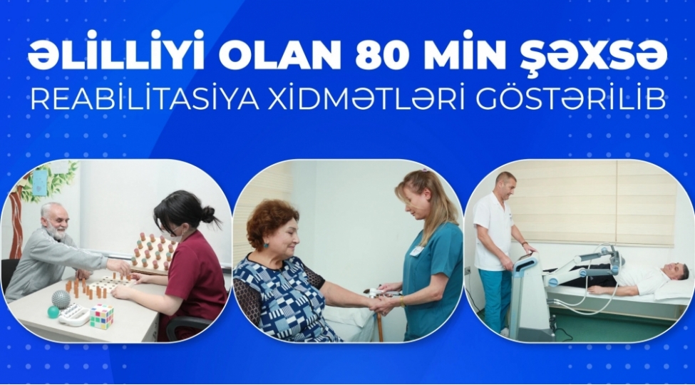 elilliyi-olan-80-min-shexse-reabilitasiya-xidmetleri-gosterilib