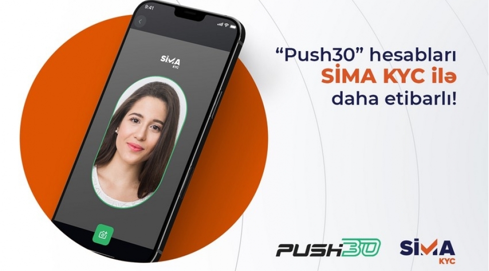 push30-hesablari-sima-kyc-ile-daha-etibarli
