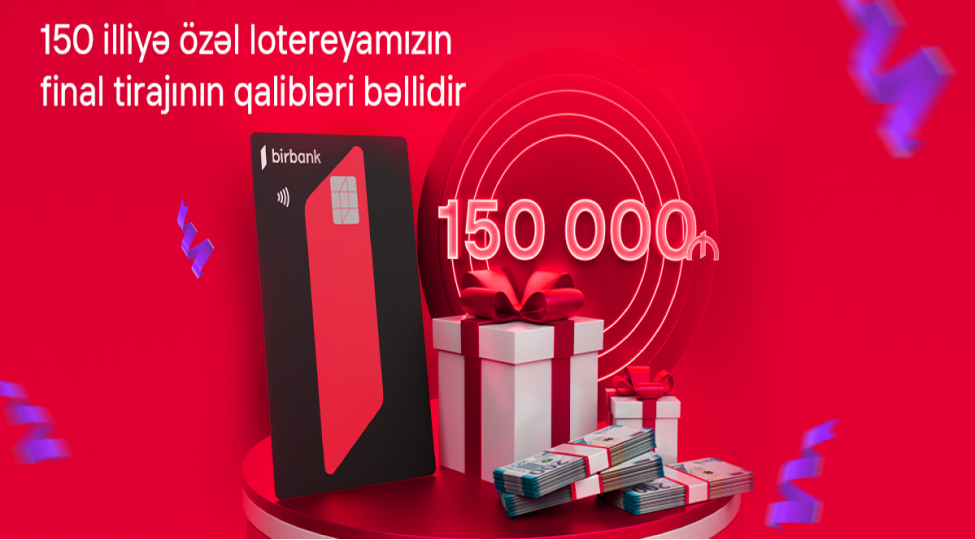 kapital-bankin-150-illiyine-hesr-olunan-lotereyada-150-min-azn-mukafatin-sahibi-belli-olub