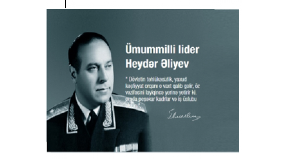 heyder-eliyevin-azerbaycan-respublikasinin-milli-tehlukesizlik-siyesetinin-formalashmasinda-rolu
