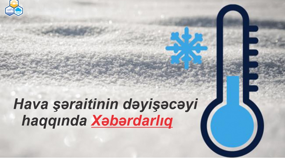 hava-sheraitinin-keskin-deyisheceyi-gozlenilir-xeberdarliq