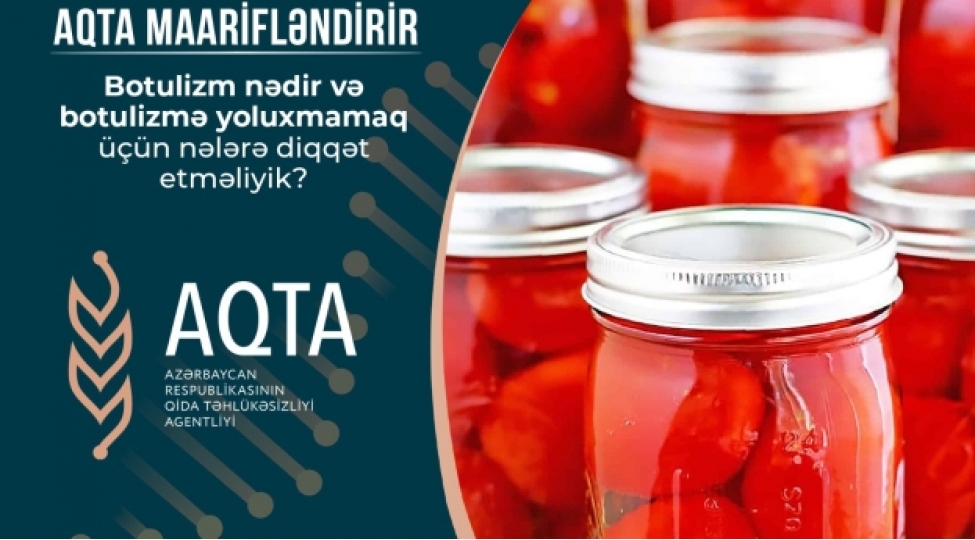 botulizme-yoluxmamaq-uchun-nelere-diqqet-etmeliyik