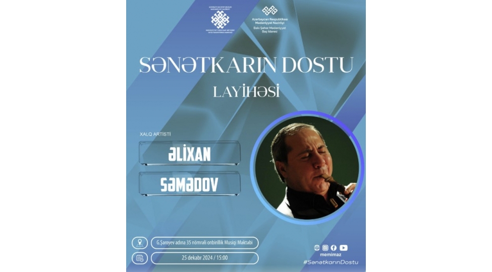 senetkarin-dostu-elixan-semedovla-gorushecek