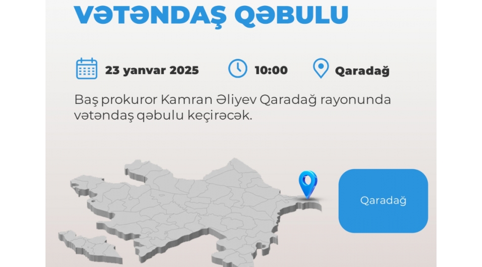bash-prokuror-bakinin-qaradag-rayonunda-vetendash-qebulu-kechirecek