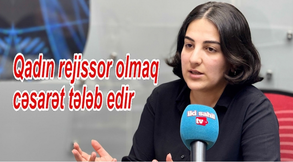 Hekayəsini səssiz danışan rejissor -