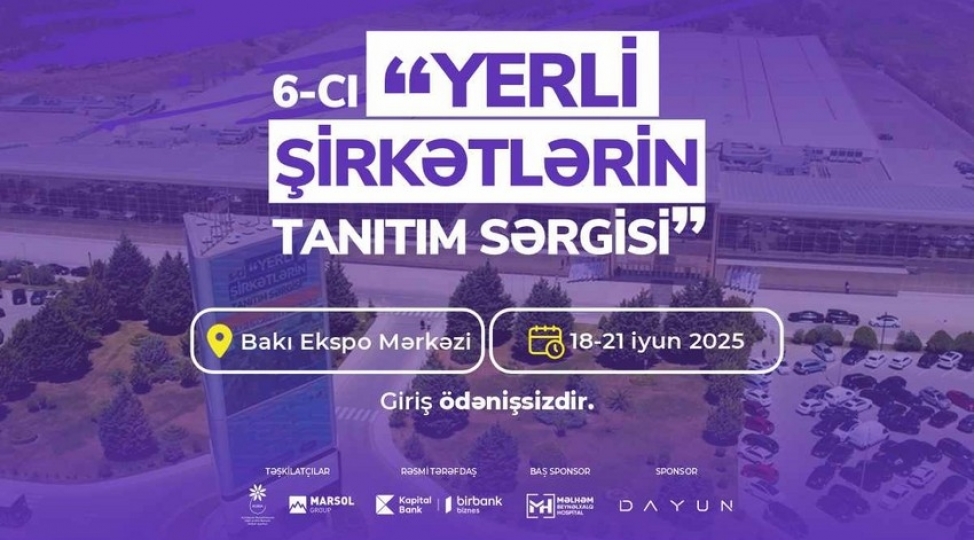6-ci-yerli-shirketlerin-tanitim-sergisi-bashlayir