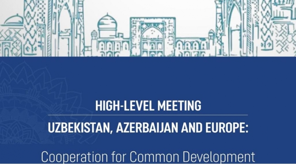 avqustun-18-de-ozbekistan-azerbaycan-ve-avropa-emekdashliq-toplantisi-kechirilecek