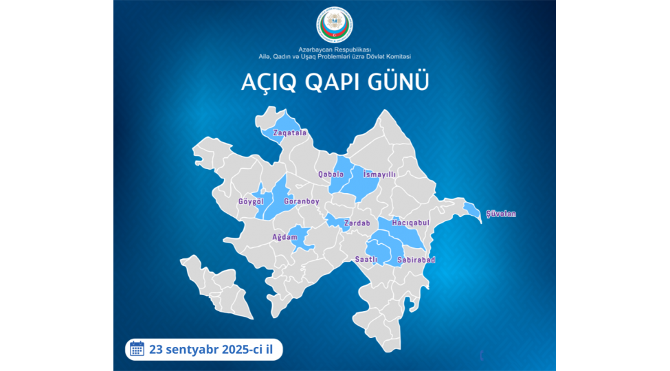 aile-qadin-ve-ushaq-problemleri-uzre-dovlet-komitesi-baki-sheheri-xezer-rayonu-ve-regionlarda-novbeti-achiq-qapi-gunu-kechirecek