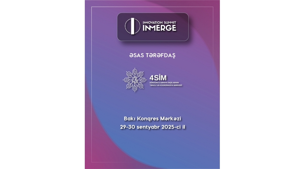 4sim-bu-il-de-inmerge-innovasiya-sammitinin-esas-terefdashidir