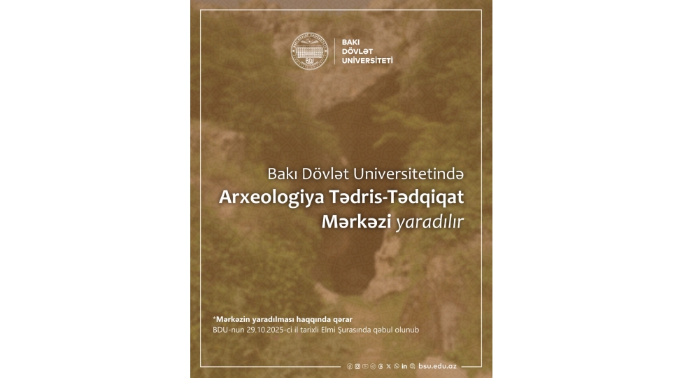 bdu-da-arxeologiya-tedris-tedqiqat-merkezi-yaradilir