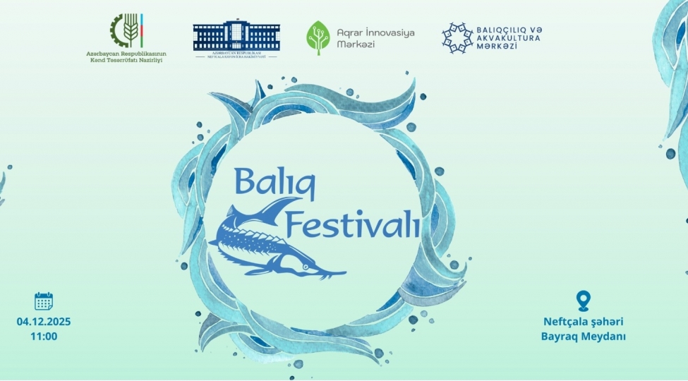 neftchalada-90-ci-aqrar-biznes-ve-birinci-baliq-festivallari-kechirilib