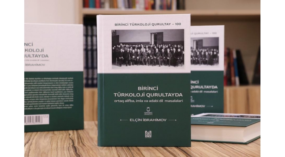 qarabag-universitetinde-birinci-turkoloji-qurultayin-100-illiyine-hesr-edilmish-monoqrafiyanin-teqdimati-olub