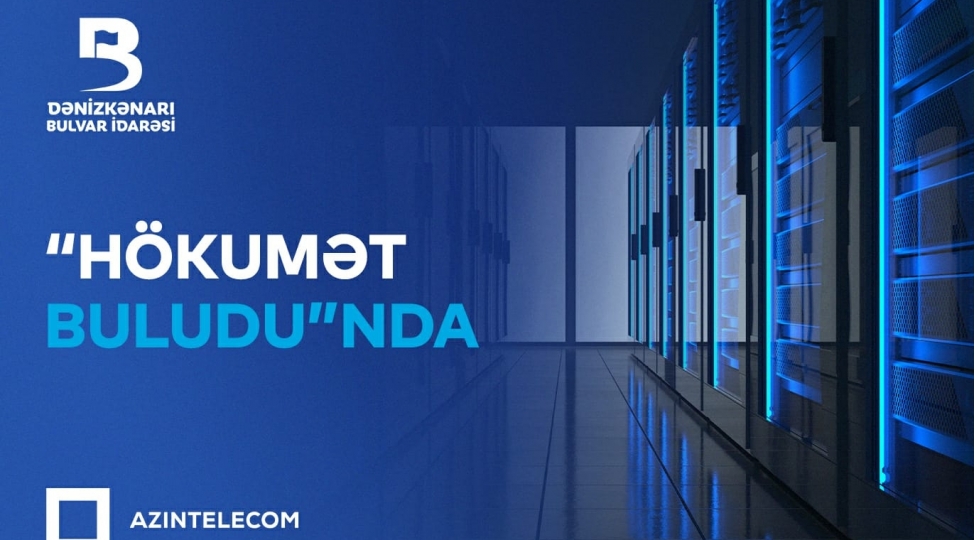 denizkenari-bulvar-idaresi-it-sistemlerini-hokumet-buluduna-kochurub