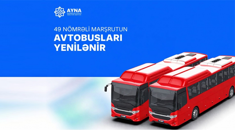 49-nomreli-marshrutun-avtobuslari-yenilenir