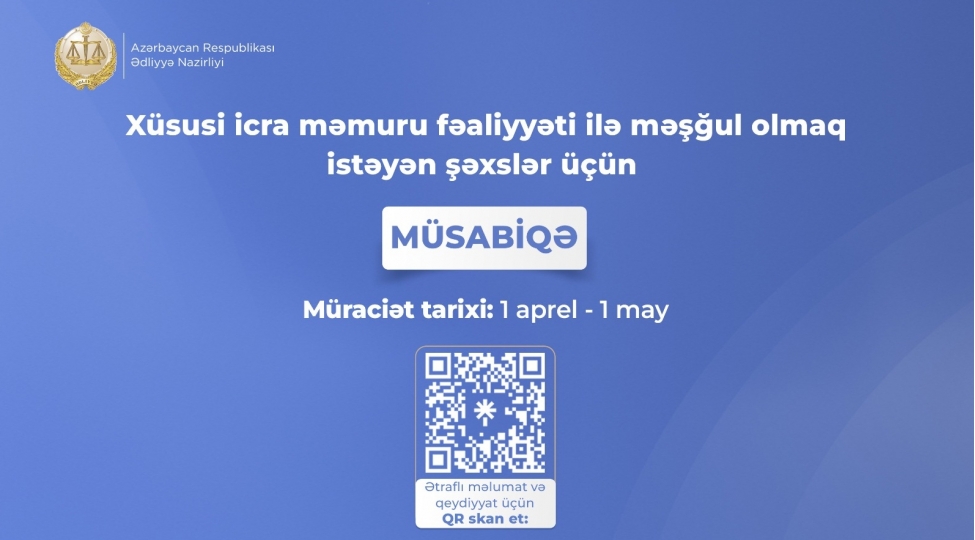 xususi-icra-memuru-fealiyyeti-ile-meshgul-olmaq-isteyen-shexsler-uchun-musabiqe-elan-edilir