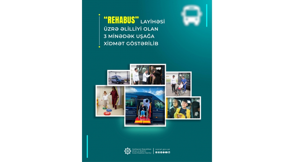 rehabus-layihesi-uzre-elilliyi-olan-3-minedek-ushaga-xidmet-gosterilib