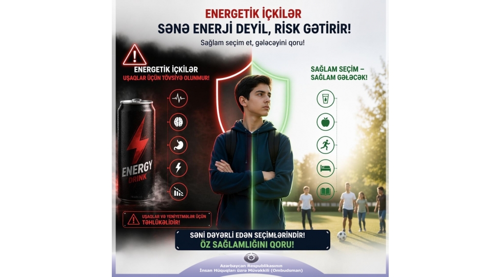 energetik-ichkilerin-ushaqlar-terefinden-istifadesi-ile-bagli-ombudsmanin-achiqlamasi