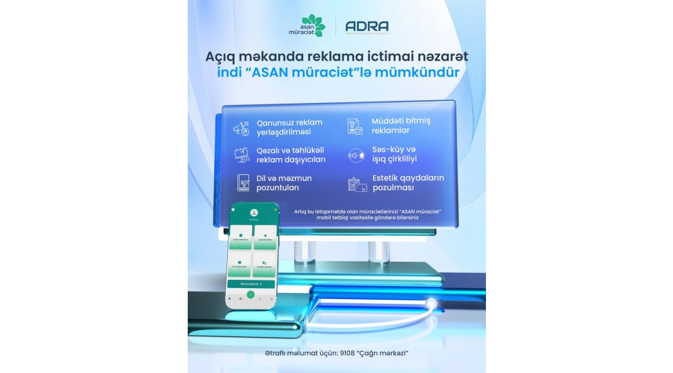 adra-nin-achiq-mekanda-reklama-ictimai-nezaret-bolmesi-asan-muraciet-informasiya-sistemine-qoshulub
