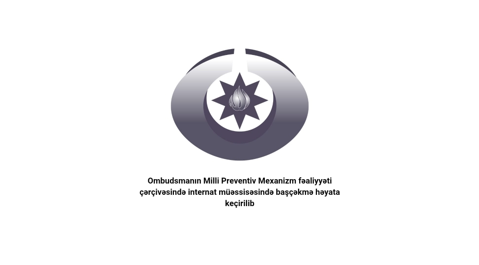 ombudsmanin-milli-preventiv-mexanizm-fealiyyeti-cherchivesinde-internat-muessisesinde-bashchekme-heyata-kechirilib