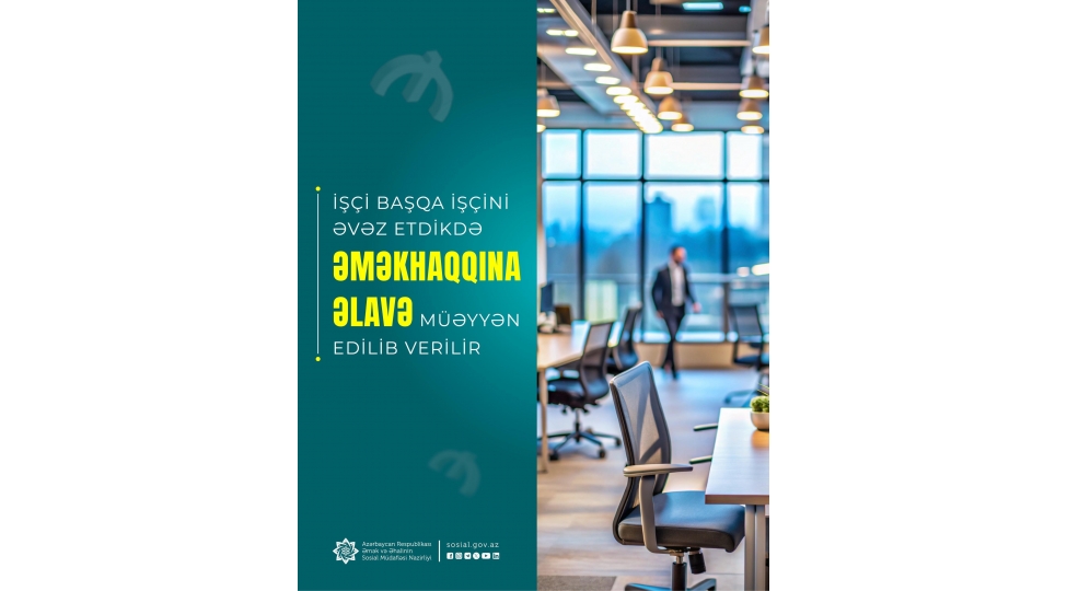 ishchi-bashqa-ishchini-evez-etdikde-emekhaqqina-elave-mueyyen-edilib-verilir