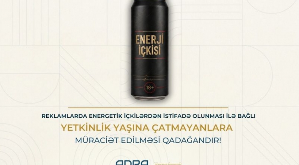 adra-energetik-ichkilerin-reklami-ile-bagli-reklam-yayicilarina-muraciet-edib