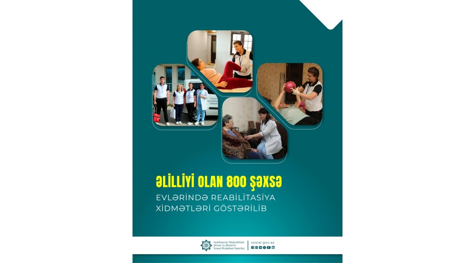 bu-il-elilliyi-olan-800-dek-shexse-evlerinde-reabilitasiya-xidmetleri-gosterilib
