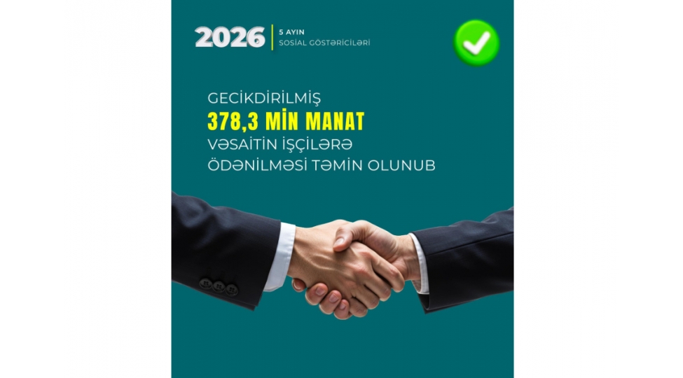 gecikdirilmish-3783-min-manat-vesaitin-ishchilere-odenilmesi-temin-olunub-2