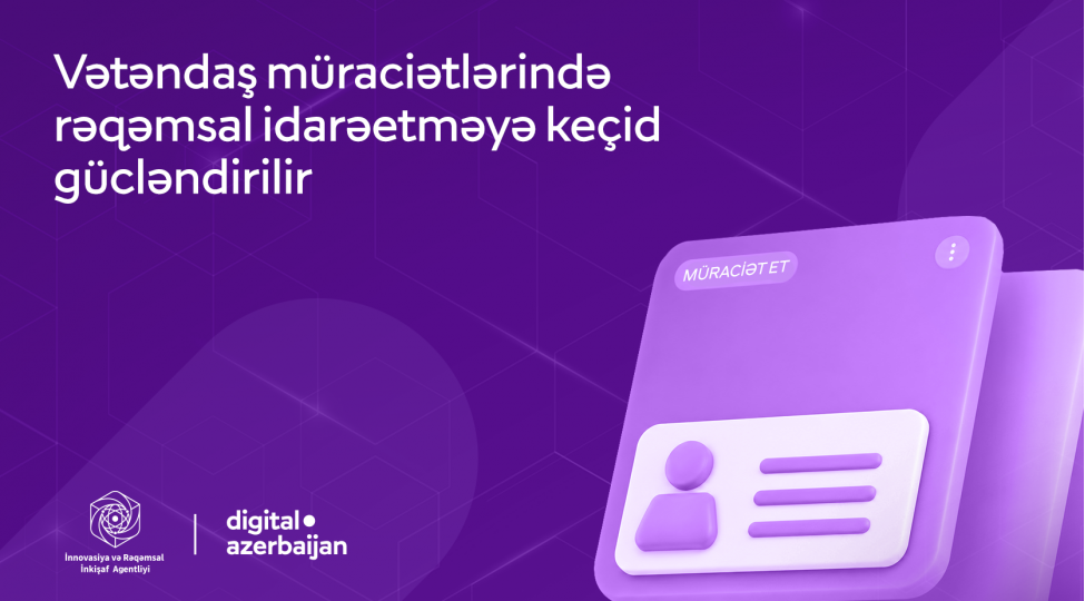 vetendash-muracietlerinin-elektron-qaydada-teqdim-edilmesi-ve-cavablandirilmasi-imkanlari-genishlendirilib