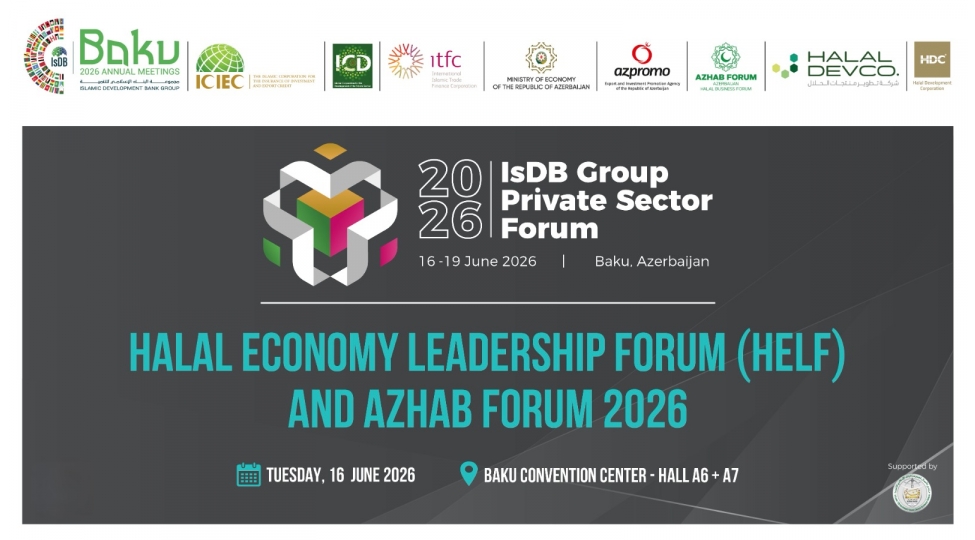 bakida-kechirilecek-islam-inkishaf-banki-qrupunun-illik-toplantilari-cherchivesinde-helfazhab-forum-2026-kechirilecek