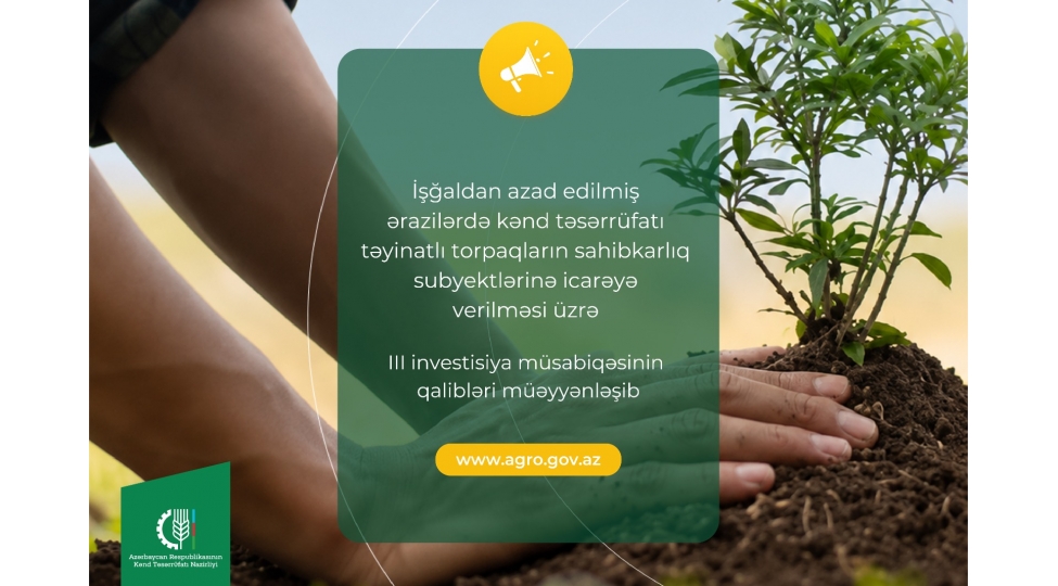 ishgaldan-azad-edilmish-erazilerde-torpaq-icaresine-dair-iii-musabiqe-yekunlashib