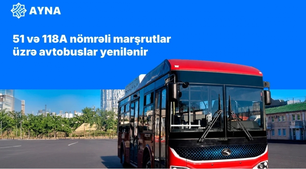 bakida-iki-marshrut-uzre-avtobuslar-yenilenir