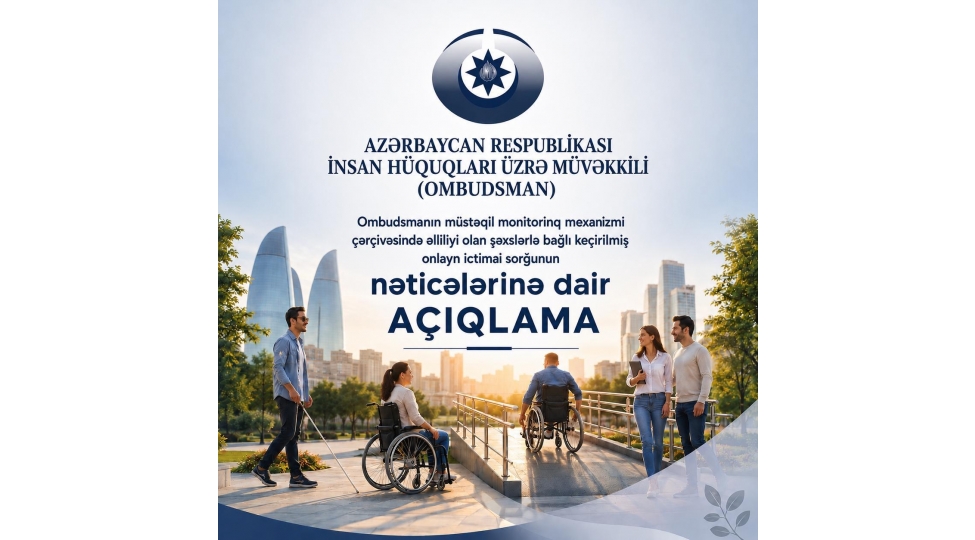 elilliyi-olan-shexslerle-bagli-kechirilmish-onlayn-ictimai-sorgunun-neticelerine-dair-achiqlama