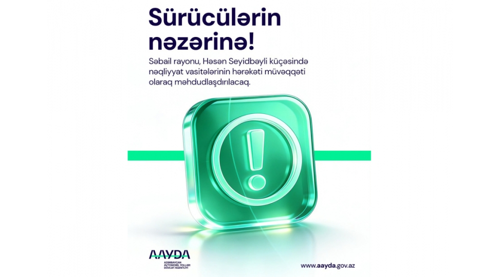 hesen-seyidbeyli-kuchesinde-neqliyyatin-hereketi-mehdudlashdirilacaq