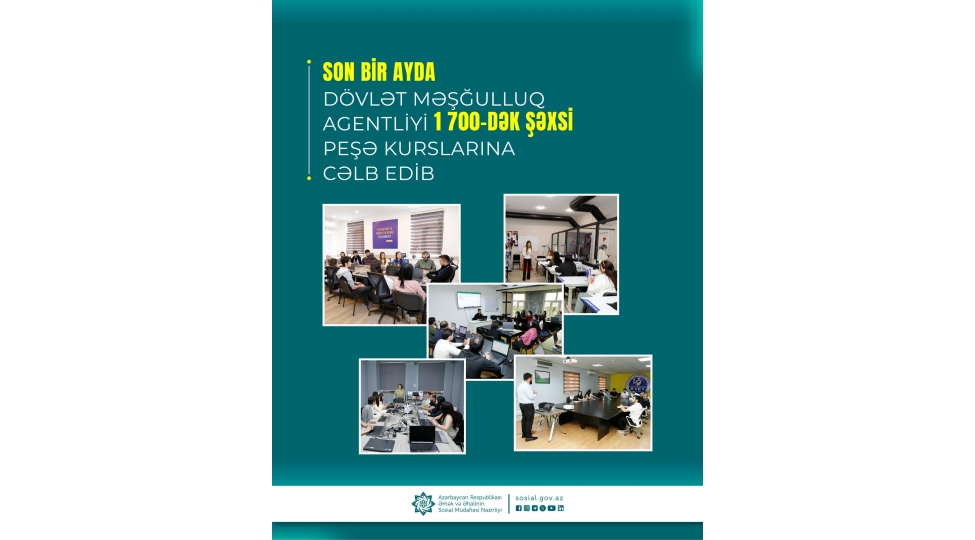 son-bir-ayda-dovlet-meshgulluq-agentliyi-1700-dek-shexsi-peshe-kurslarina-celb-edib