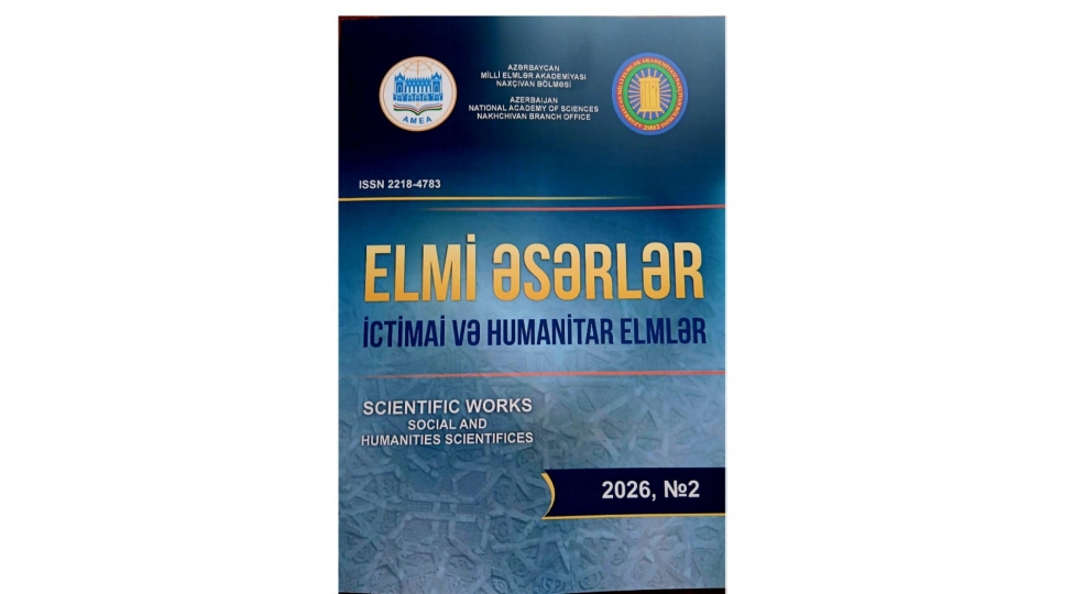 amea-naxchivan-bolmesinin-elmi-eserler-jurnalinin-yeni-nomresi-chapdan-chixib