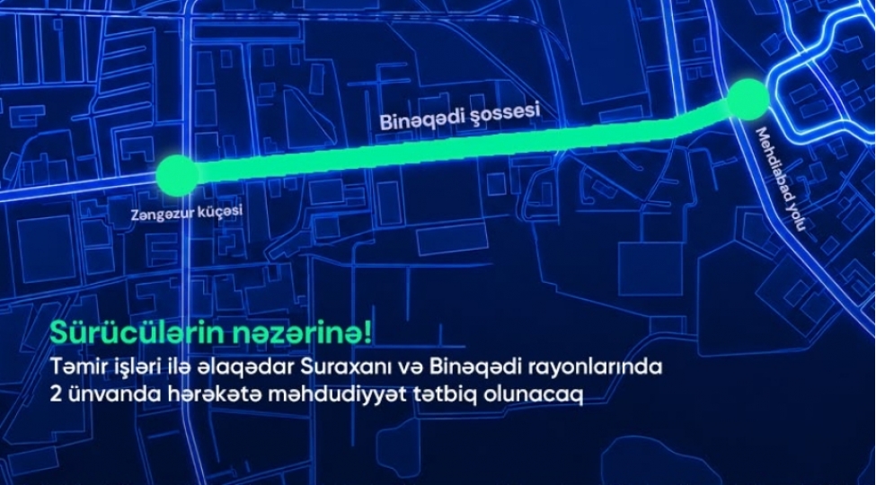 bakinin-iki-erazisinde-neqliyyat-vasitelerinin-hereketi-mehdudlashdirilacaq